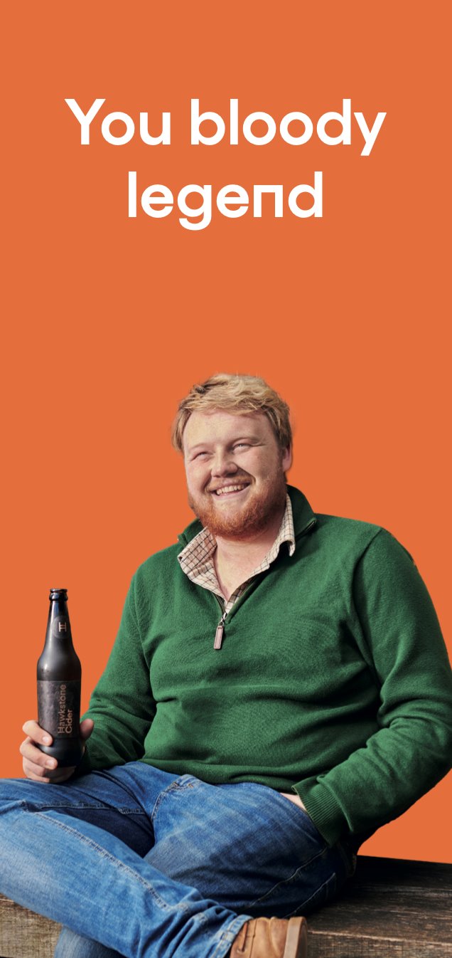 Man holding a beer bottle with text 'You bloody legend' on an orange background